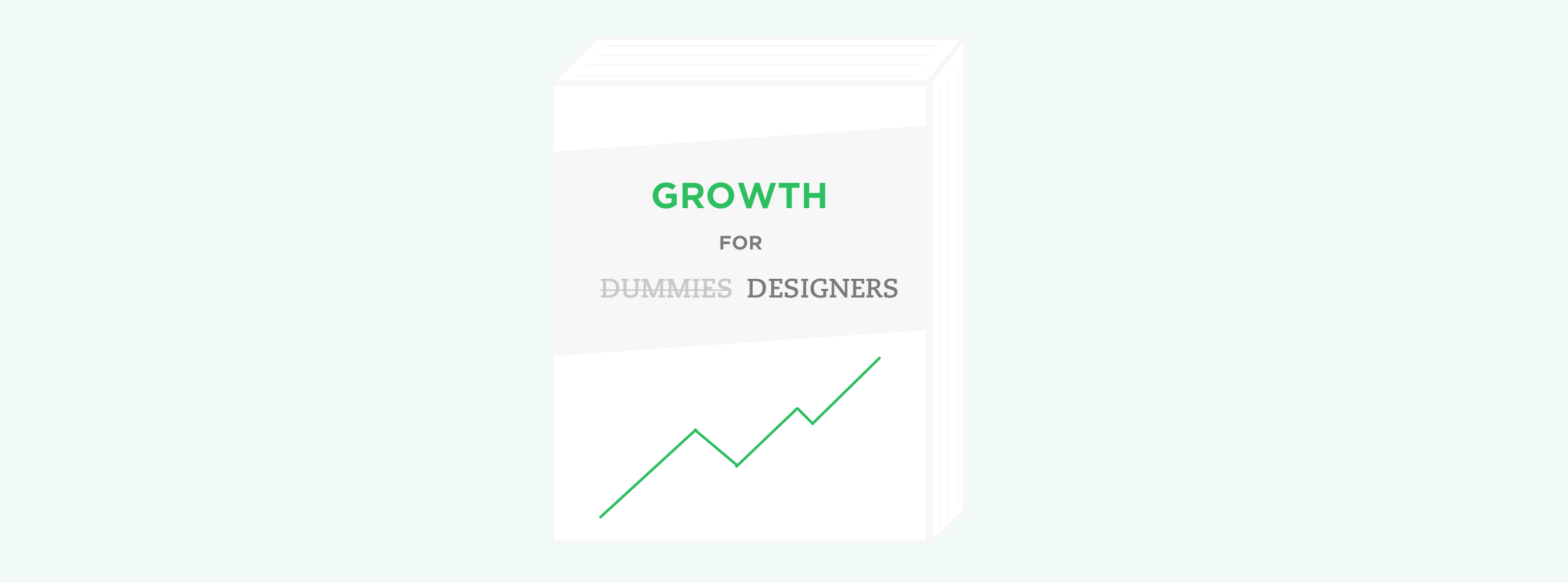 The Product Designer’s Guide to Growth